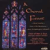 A Choral Feast,  Washington National Cathedral Choir 
